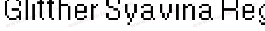 Glitther Syavina Reg字体转换